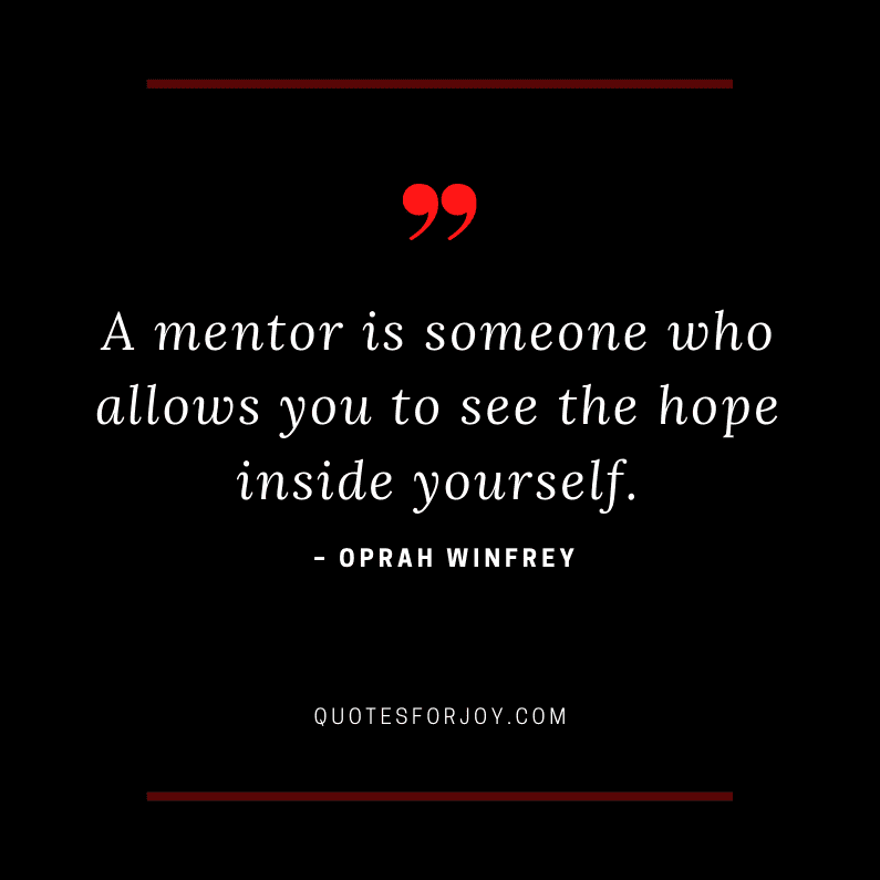 70+ Inspiring Quotes About Mentors & Mentoring ( All Time Famous )