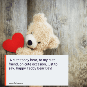 107 Adorable Teddy bear quotes For your love | with Images