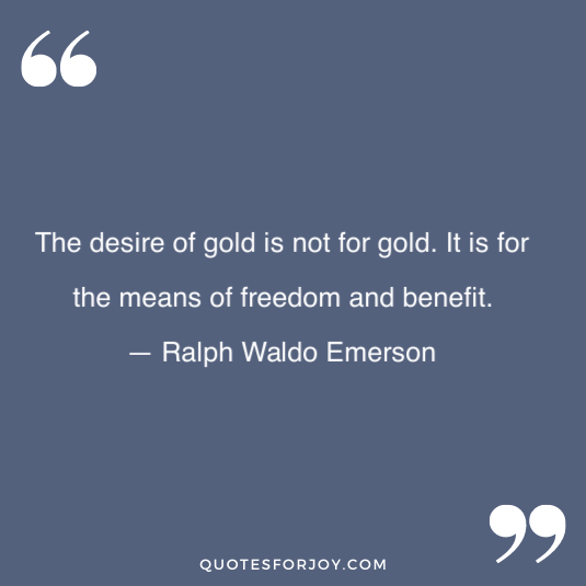 41 Inspiring Quotes About Gold | Gold Quotes With Images