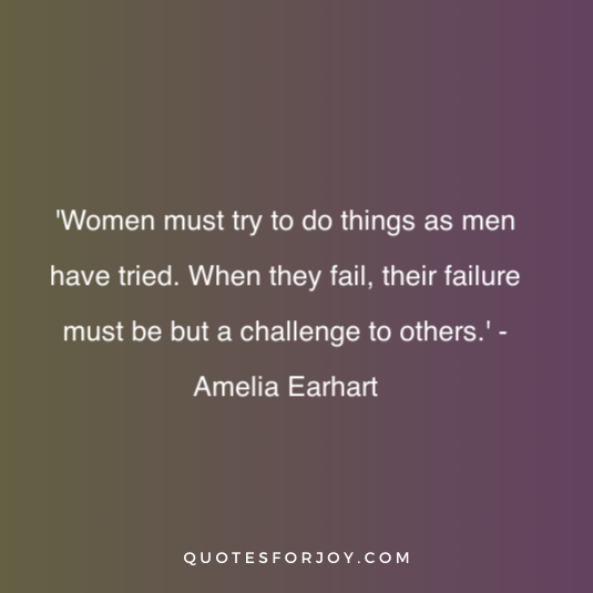 Top 25 Amelia Earhart Quote With Images - Quotes For Joy